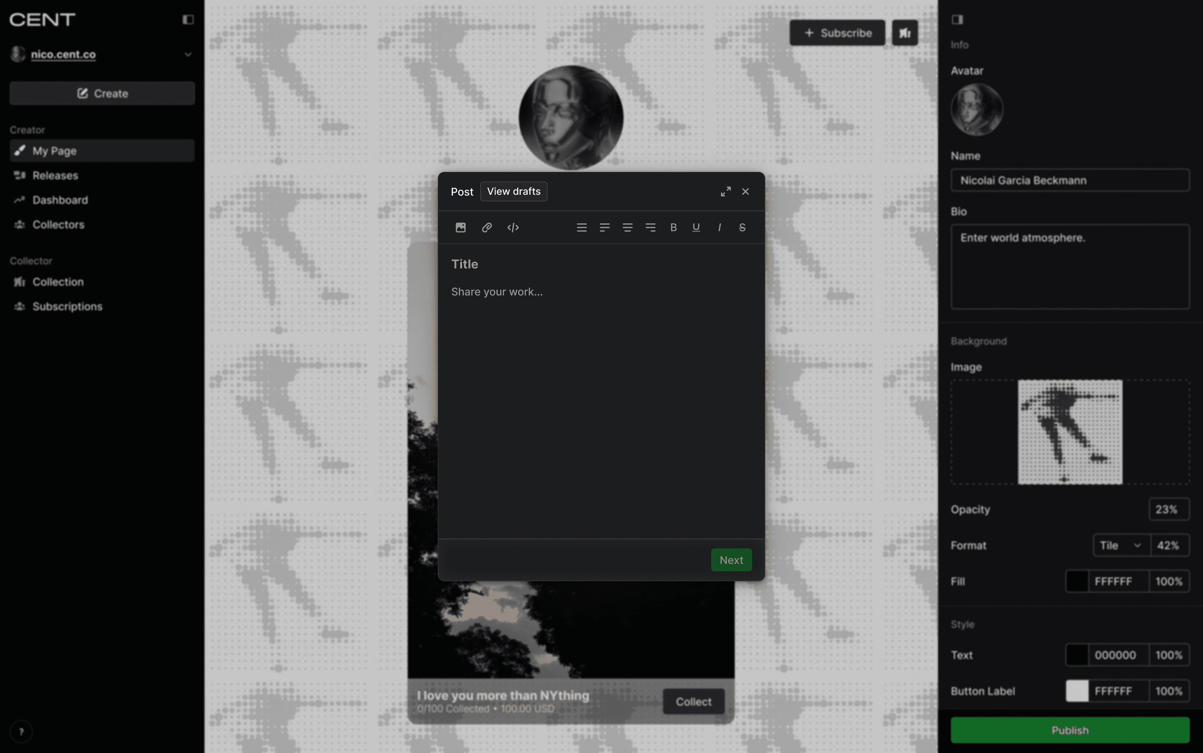 CENT platform post creation interface showing Nicolai Garcia Beckmann's profile with a post editor modal displaying "Share your work..." as the placeholder. Background features a dotted pattern with a sunset image and text "I love you more than NYthing" (100.00 USD). The right panel shows profile customization options, and navigation appears on the left.